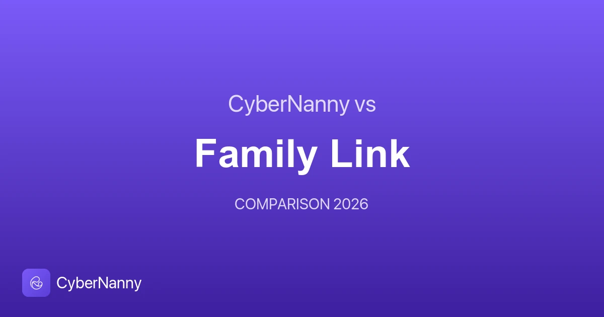 CyberNanny против Google Family Link: что выбрать родителям в Узбекистане